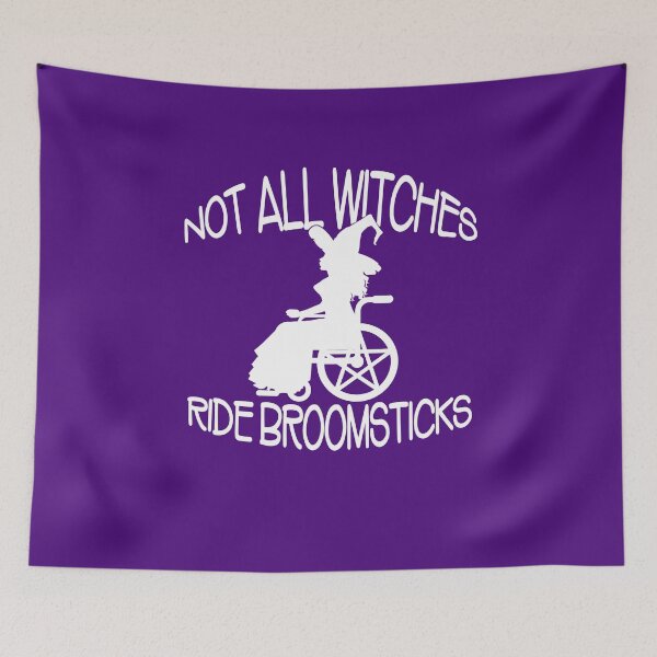 Item preview, Not all Witches Ride Broomsticks Wheelchair Cheeky Witch® designed and sold by cheekywitch.
