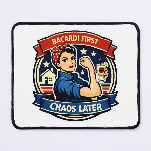 Item preview, Bacardi First, Chaos Later retro Rosie the Riveter Inspired | Muggy & Mo designed and sold by MuggyandMo.