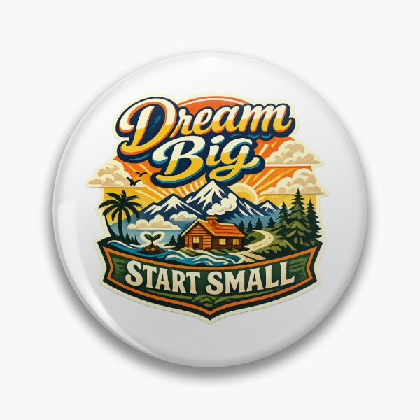 Item preview, Dream Big, Start Small designed and sold by RubenRB11.