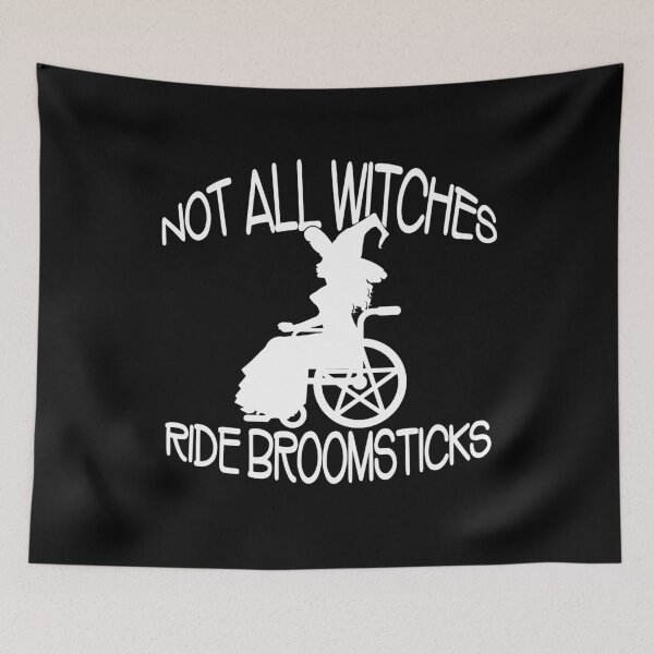 Item preview, Not all Witches Ride Broomsticks Wheelchair Cheeky Witch® designed and sold by cheekywitch.