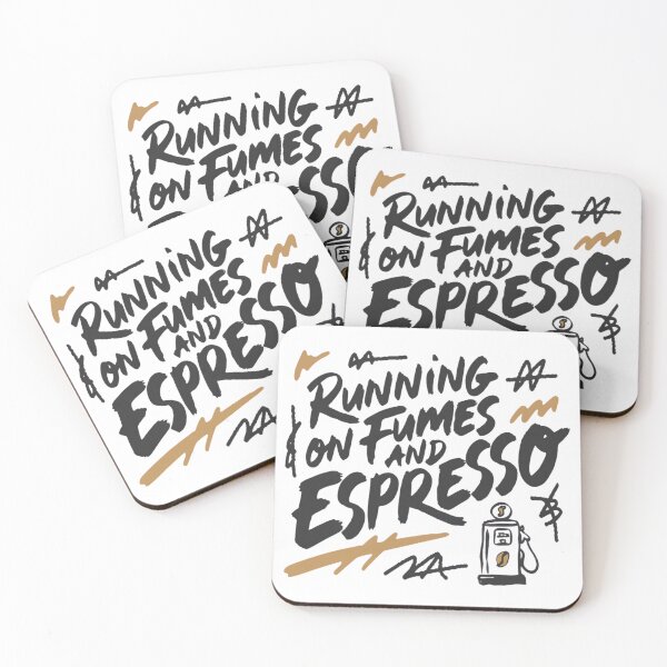 Item preview, Running On Fumes And Espresso designed and sold by IslandTyped.