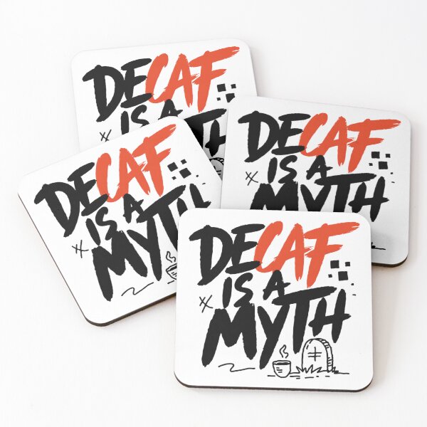Item preview, Decaf Is A Myth Sarcastic Coffee Typography designed and sold by IslandTyped.