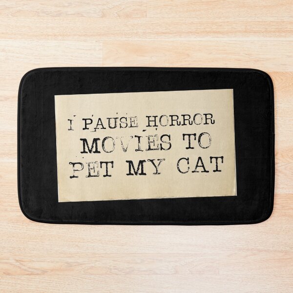 Item preview, I Pause Horror movies to Pet my Cat designed and sold by ClearStatements.