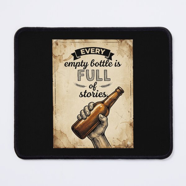 Item preview, Every Empty Bottle is Full of Stories designed and sold by GoodOldVintage.