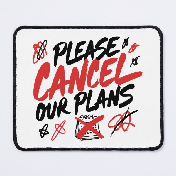 Item preview, Please Cancel Our Plans Sarcastic Introvert Typography designed and sold by IslandTyped.