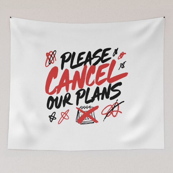 Item preview, Please Cancel Our Plans Sarcastic Introvert Typography designed and sold by IslandTyped.