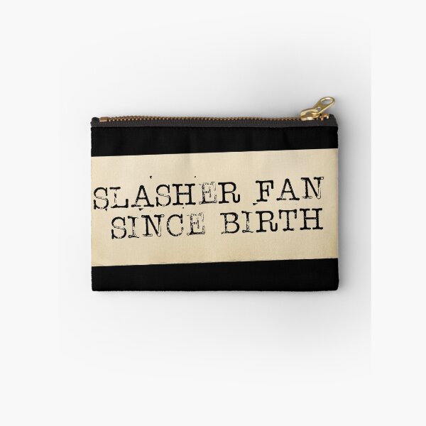 Item preview, Slasher Fan Since Birth designed and sold by ClearStatements.