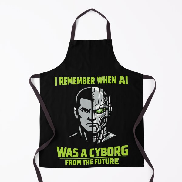 Item preview, I Remember When AI Was A Cyborg From The Future Funny Sci Fi Tech Design designed and sold by TeeTimeTreasure.