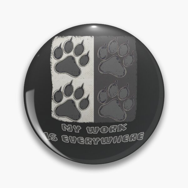Item preview, My Work Is Everywhere – Wolf Tracks Aesthetic designed and sold by TestudoDesign.