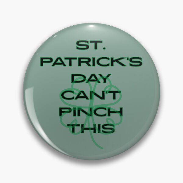 Item preview, St. Patrick's Day can't pinch this designed and sold by Limitless-Mind.