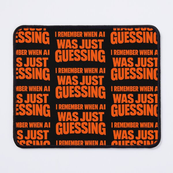 Item preview, I Remember When AI Was Just Guessing Funny Tech Humor Design designed and sold by TeeTimeTreasure.
