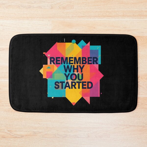 Item preview, Remember Why You Started Geometric Abstract Art designed and sold by RizziesDesign.
