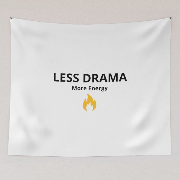 Item preview, Less Drama More Energy – Motivational Minimalist Quote designed and sold by FreshLineArts.