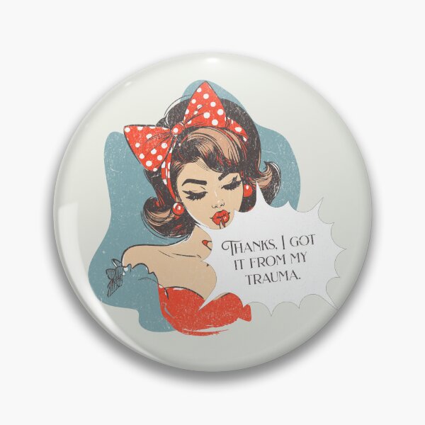 Item preview, Funny Mental Health Shirt Thanks I Got It From My Trauma Vintage 50s Pin Up Humor Spoonie Life Burnout Humor Mental Health Sarcasm designed and sold by RealLifeMerchies.