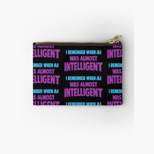 Item preview, I Remember When AI Was Almost Intelligent Funny Tech Humor Design designed and sold by TeeTimeTreasure.