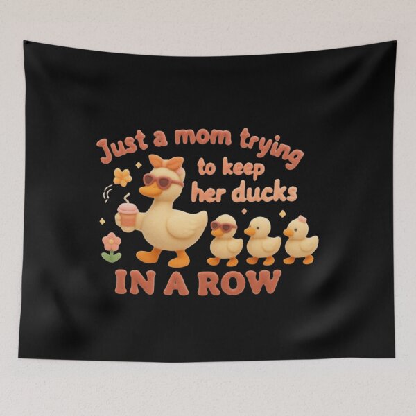 Item preview, just-a-mom-trying-to-keep-her-ducks-in-a-row designed and sold by Ash Mary's Designs.