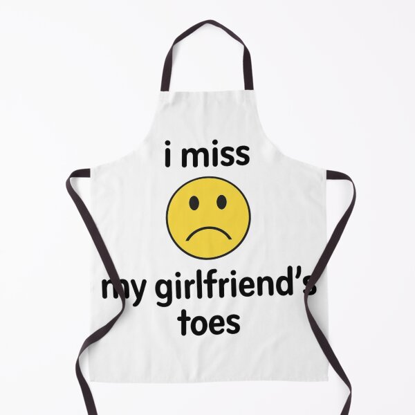Item preview, i miss my girlfriends toes designed and sold by killzak.