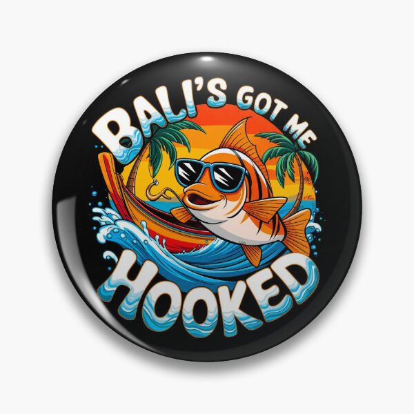 Item preview, Bali’s Got Me Hooked – Funny Tropical Fishing Vibes designed and sold by maseno.