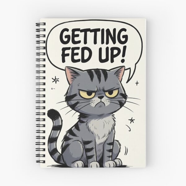 Item preview, Getting fed up Cat designed and sold by CharmingFlowers.