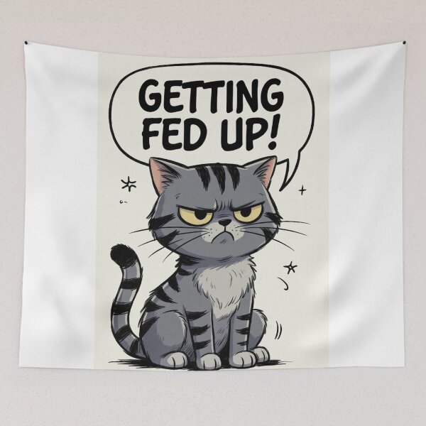 Item preview, Getting fed up Cat designed and sold by CharmingFlowers.