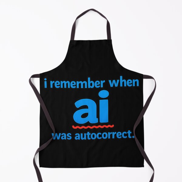 Item preview, I Remember When AI Was Autocorrect Funny Tech Humor Design designed and sold by TeeTimeTreasure.