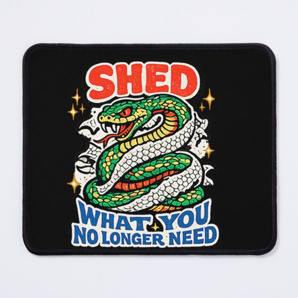 Item preview, Shed what you No Longer Need designed and sold by FrictionMaxxing.