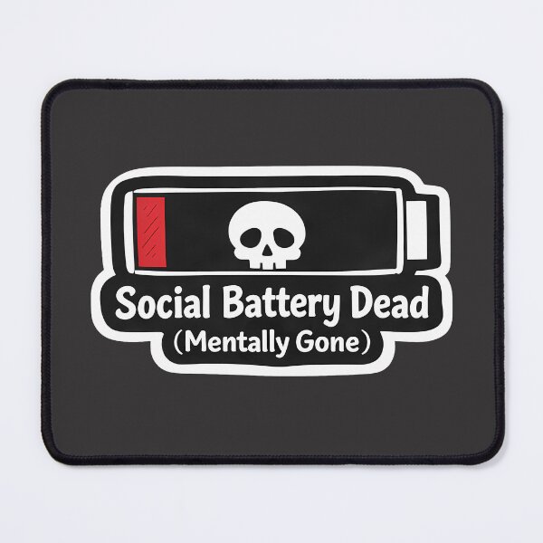 Item preview, Social Battery Dead Funny Sticker | Mentally Gone Gen Z Meme Humor designed and sold by LYZ7VANI.