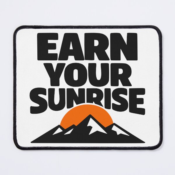 Item preview, Earn Your Sunrise Minimalist Mountain Motivation designed and sold by FunFitLife Studio.