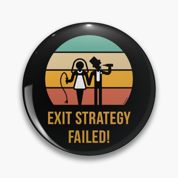 Item preview, Exit Strategy Failed! (Groom / Game Over / Wedding / 5C) designed and sold by MrFaulbaum.