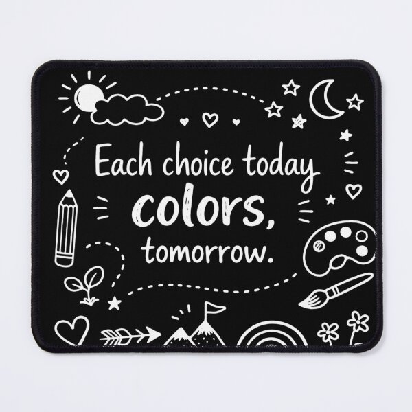 Item preview, COLORS OF TOMORROW DOODLE QUOTE – DARK EDITION designed and sold by PAS.