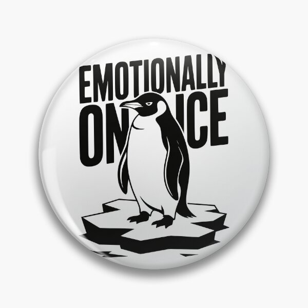 Item preview, Emotionally on Ice Funny Penguin Mental Health Quote designed and sold by MavtM.