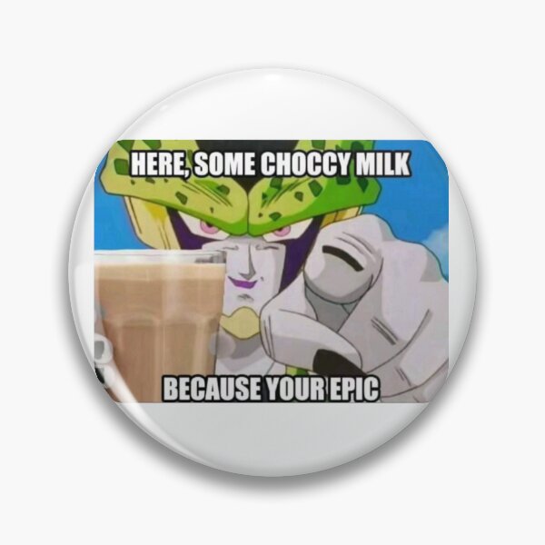 Item preview, here some choccy milk because your epic designed and sold by cloudzer0000.