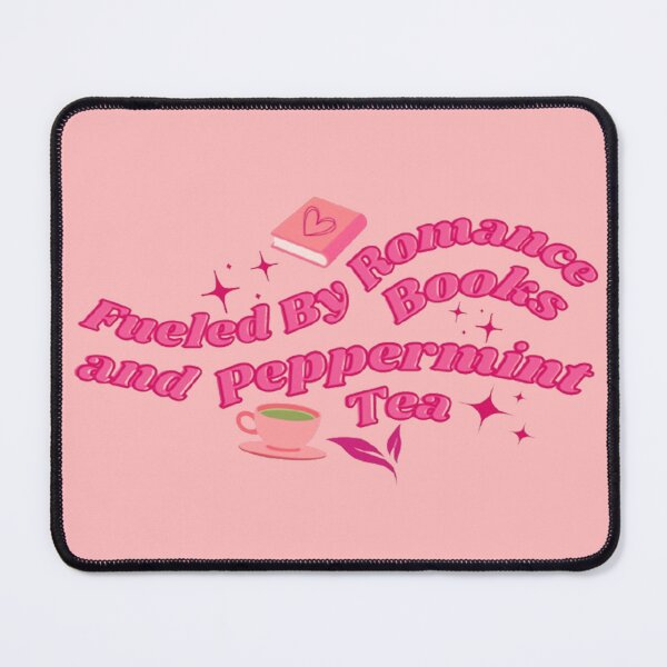 Item preview, Fueled By Romance Books & Peppermint Tea  designed and sold by CDPrintsDesigns.