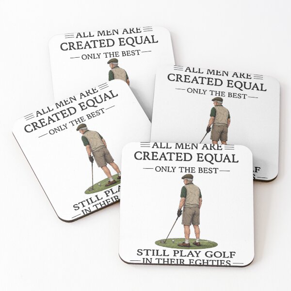 Item preview, All Men Are Created Equal Old Golfer Humor Still Playing in Eighties designed and sold by FreshVibe Prints.