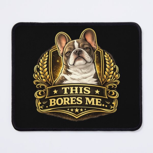 Item preview, French Bulldog Luxury Crest – This Bores Me Elegant Sarcastic Frenchie Design designed and sold by Frenchie Fever.