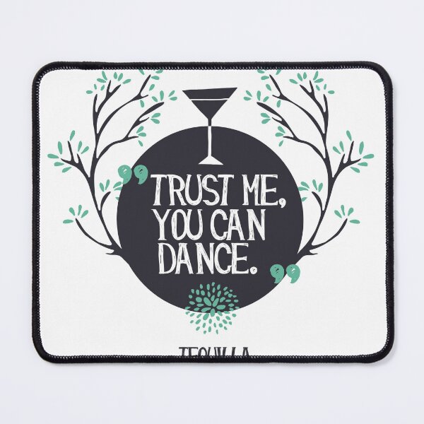 Item preview, Funny Tequila Trust Me You Can Dance Art designed and sold by CosmicControl.