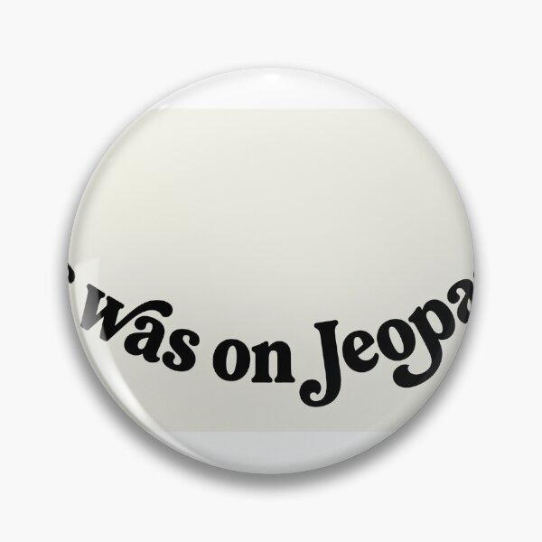 Item preview, This was on Jeopardy designed and sold by varshitha2024.
