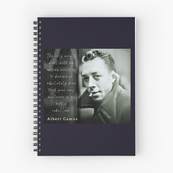 Item preview, Albert Camus portrait and quote: The only way to deal with an unfree world... designed and sold by artbleed.
