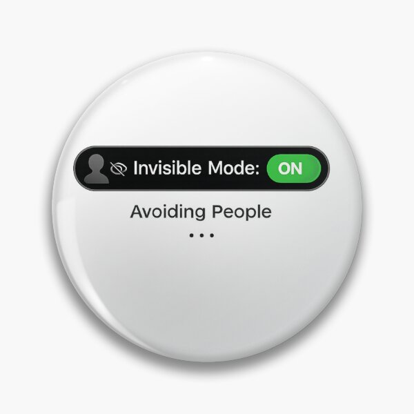 Item preview, Invisible Mode On Avoiding People designed and sold by Hoffmann-Shop.