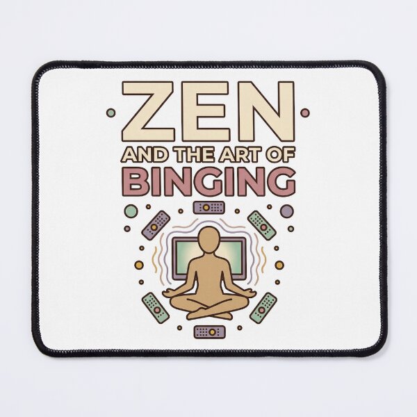 Item preview, Zen And The Art Of Binging Minimalist Meditator Design designed and sold by Seeding Serendipity.