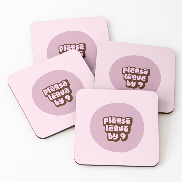 Item preview, PLEASE LEAVE BY 9 designed and sold by thehappyintrovert .