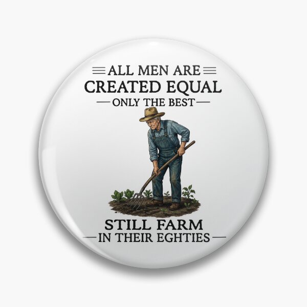 Item preview, All Men Are Created Equal Still Farming at 80 Grandpa Pride designed and sold by FreshVibe Prints.