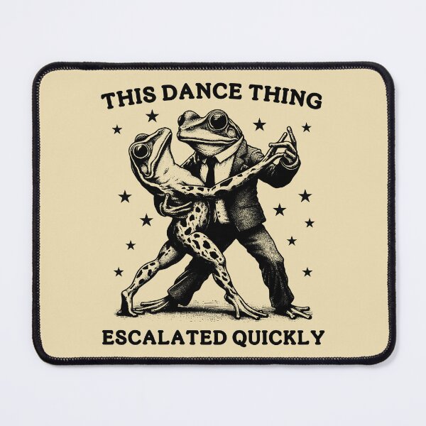 Item preview, This Dance Thing Escalated Quickly Funny Frog Couple Internet Meme designed and sold by Dmetalx Art Apparel.