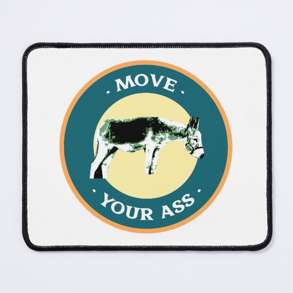 Item preview, Move Your Ass – Donkey Badge Illustration | Funny Motivational Animal Humor Design designed and sold by ChiaraPagani.