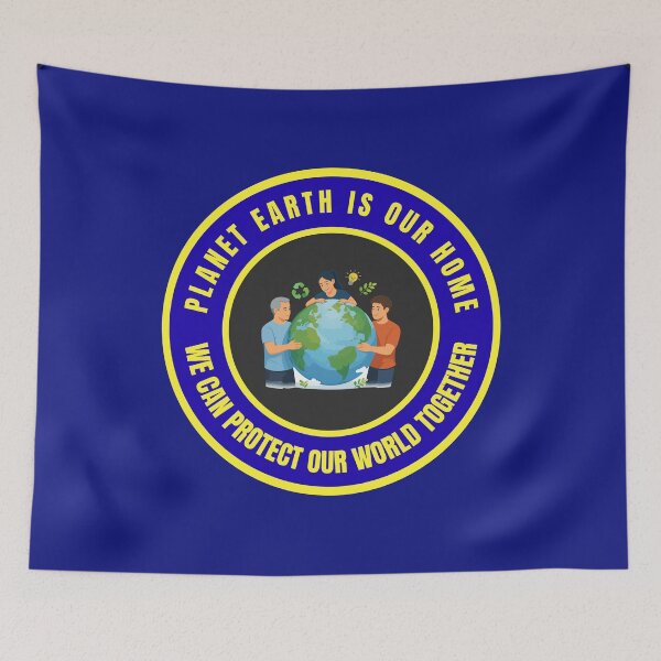 Item preview, Planet Earth Is Our Home We Can Protect Our World Together designed and sold by fev-rocks.