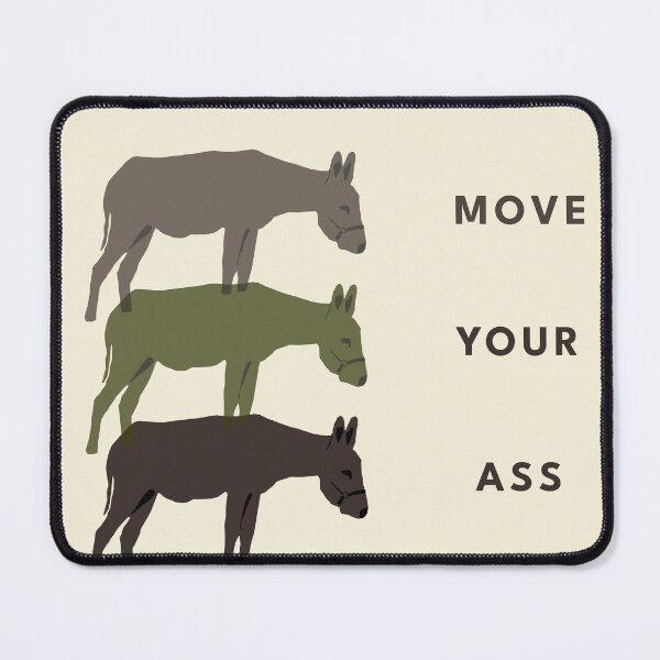 Item preview, Move Your Ass – Minimal Donkey Trio Design | Funny Animal Quote, Meme Humor & Motivational Gif designed and sold by ChiaraPagani.