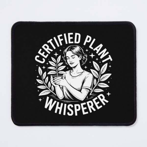 Item preview, Certified Plant Whisperer designed and sold by theartfulaspie.