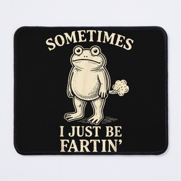 Item preview, Funny Sometimes I Just Be Fartin Vintage Toad Frog Humor Art designed and sold by MassonCalepon.