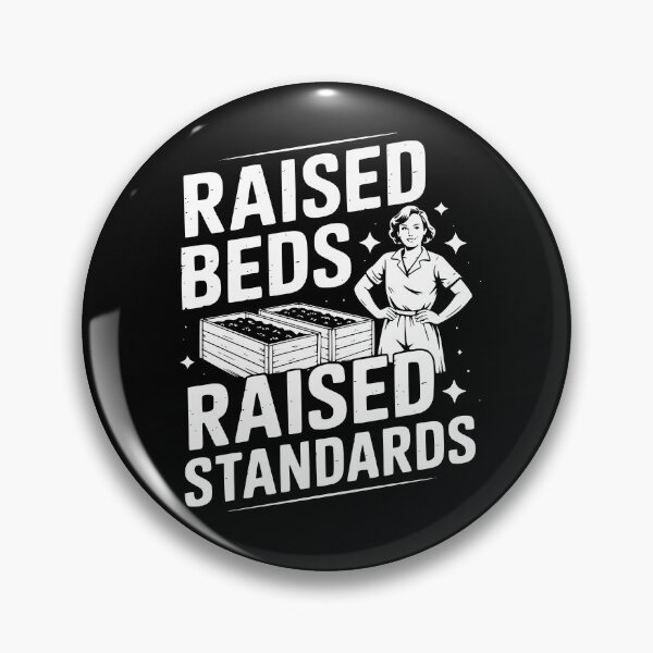 Item preview, Raised Beds Raised Standards designed and sold by theartfulaspie.