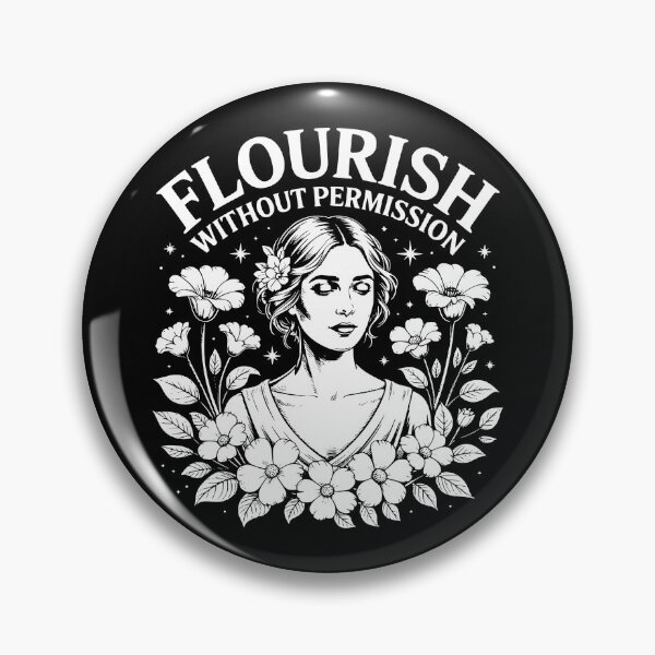 Item preview, Flourish Without Permission designed and sold by theartfulaspie.